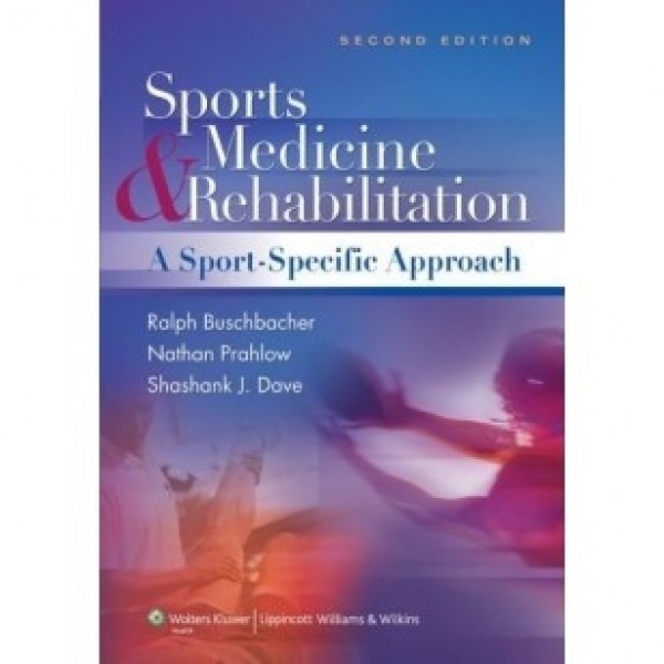 Model Medicine and Rehabilitation 2/e (A Sports Specific Approach) (BK170)